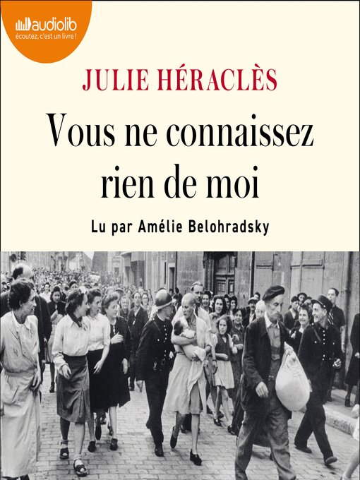Title details for Vous ne connaissez rien de moi by Julie Héraclès - Available